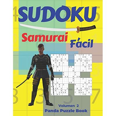 Panda Sudoku Samurai Facil Volumen 2: Juegos De Lógica Para Adultos Panda Sudoku Samurai Facil Volumen 2: Juegos De Lógica Para Adultos