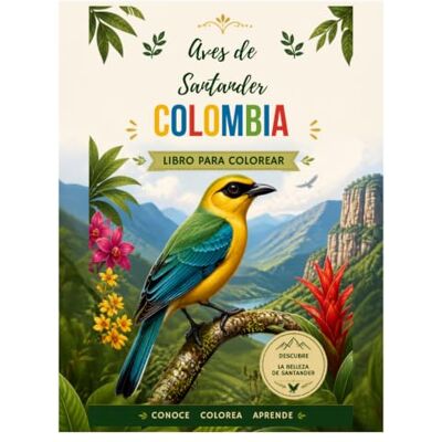 Blanco Aves de Colombia: Libro para Colorear: 30 hermosas aves colombianas para colorear, aprender y descubrir sus fascinantes curiosidades Blanco Aves de Colombia: Libro para Colorear: 30 hermosas aves colombianas para colorear, aprender y descubrir sus fascinantes curiosidades