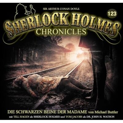 Sherlock Holmes Chronicles Die Schwarzen Beine der Madame Folge 123 Sherlock Holmes Chronicles Die Schwarzen Beine der Madame Folge 123