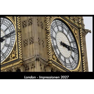 Becker London Impressionen 2027 Fotokalender DIN A3: Monatskalender mit Bild-Motiven aus Orten und Städten, Ländern und Kontinenten Becker London Impressionen 2027 Fotokalender DIN A3: Monatskalender mit Bild-Motiven aus Orten und Städten, Ländern und Kontinenten
