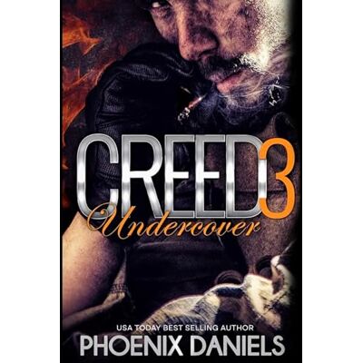 Phoenix Creed3: Undercover: 3 Phoenix Creed3: Undercover: 3