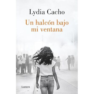 Cacho, Lydia Un halcón bajo mi ventana (Narrativa) Cacho, Lydia Un halcón bajo mi ventana (Narrativa)
