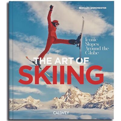 Xxx The Art of Skiing /anglais: Iconic Slopes Around the Globe (The Art of Sports) Xxx The Art of Skiing /anglais: Iconic Slopes Around the Globe (The Art of Sports)