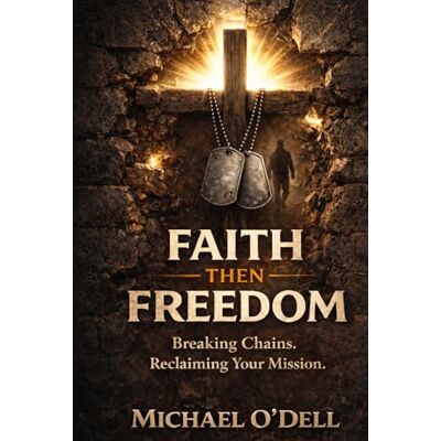 Dell Faith Then Freedom Dell Faith Then Freedom