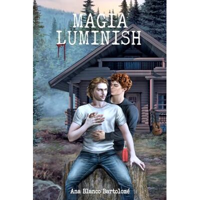 Blanco Magia Luminish: (nº6 serie Vampiros Luminish) Blanco Magia Luminish: (nº6 serie Vampiros Luminish)