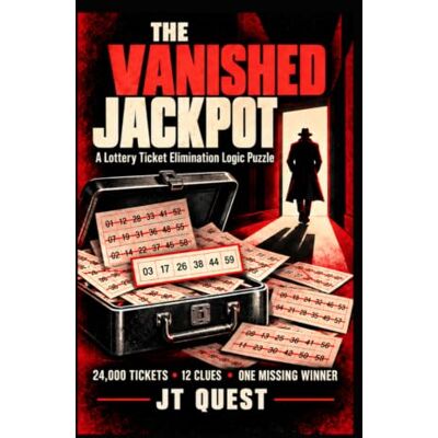Garmin The Vanished Jackpot: A Lottery Ticket Elimination Logic Puzzle Garmin The Vanished Jackpot: A Lottery Ticket Elimination Logic Puzzle