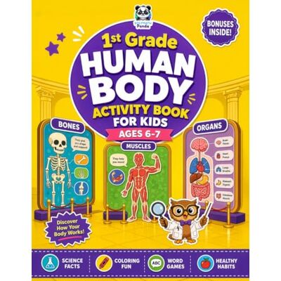 Panda 1st Grade Human Body Activity Book for Kids Ages 6-7: Fun Daily Practice Science Workbook, STEM & Teaching Resource for Homeschool, Classroom, Summer ... Healthy Habits & Creative Worksheet Lessons Panda 1st Grade Human Body Activity Book for Kids Ages 6-7: Fun Daily Practice Science Workbook, STEM & Teaching Resource for Homeschool, Classroom, Summer ... Healthy Habits & Creative Worksheet Lessons