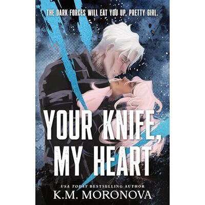 K&M Your Knife, My Heart: Standard Edition: 1 (Dark Forces, 1) K&M Your Knife, My Heart: Standard Edition: 1 (Dark Forces, 1)