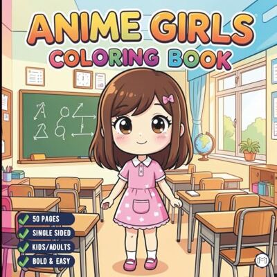 ART Cute Anime Girls Coloring Book for Adults Kids Boys Girls Teens: Cool Japanese Anime Scenes Coloring Pages for Children Simple Anime Characters ... Kawaii Anime and Manga Style Coloring Book ART Cute Anime Girls Coloring Book for Adults Kids Boys Girls Teens: Cool Japanese Anime Scenes Coloring Pages for Children Simple Anime Characters ... Kawaii Anime and Manga Style Coloring Book