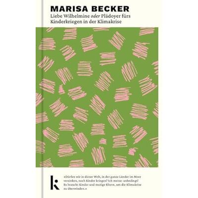Becker Liebe Wilhelmine oder Plädoyer fürs Kinderkriegen in der Klimakrise: Ein gesellschaftliches Statement, das für Diskussionen sorgt. Becker Liebe Wilhelmine oder Plädoyer fürs Kinderkriegen in der Klimakrise: Ein gesellschaftliches Statement, das für Diskussionen sorgt.