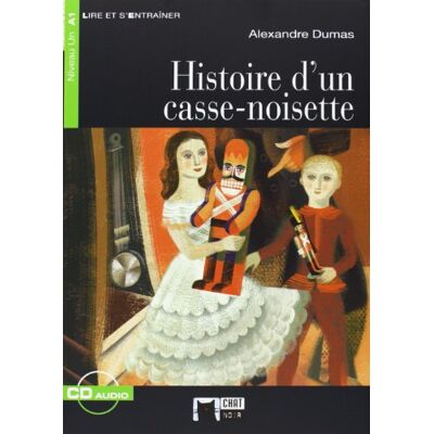 Cideb Editrice S.R.L. HISTOIRE D'UN CASSE-NOISETTE (AUDIO TELECHARGEABLE (Chat Noir. Lire Et S'entrainer) 9788431699468 Cideb Editrice S.R.L. HISTOIRE D'UN CASSE-NOISETTE (AUDIO TELECHARGEABLE (Chat Noir. Lire Et S'entrainer) 9788431699468