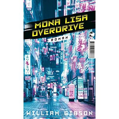 Gibson Mona Lisa Overdrive: Roman Gibson Mona Lisa Overdrive: Roman