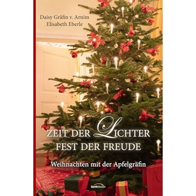 Daisy Tech Zeit der Lichter, Fest der Freude: Weihnachten mit der Apfelgräfin Daisy Tech Zeit der Lichter, Fest der Freude: Weihnachten mit der Apfelgräfin