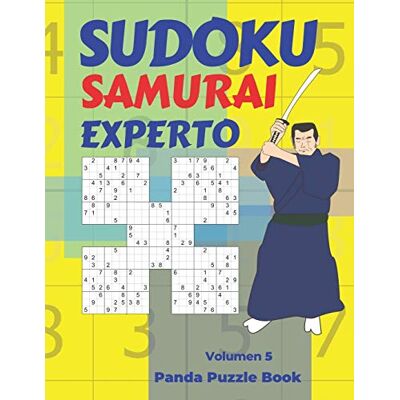Panda Sudoku Samurai Experto Volumen 5: Juegos De Lógica Para Adultos Panda Sudoku Samurai Experto Volumen 5: Juegos De Lógica Para Adultos