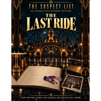 Symantec The Suspect List The Last Ride: An interactive murder mystery for adult investigators Symantec The Suspect List The Last Ride: An interactive murder mystery for adult investigators