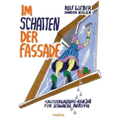 Weber Im Schatten der Fassade: Hausverwaltung Kein Job für schwache Nerven Weber Im Schatten der Fassade: Hausverwaltung Kein Job für schwache Nerven