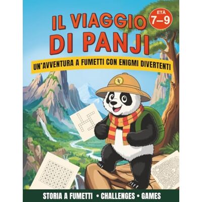 Taylor Il viaggio di Panji: Una storia a fumetti con enigmi, giochi, disegni e attività Taylor Il viaggio di Panji: Una storia a fumetti con enigmi, giochi, disegni e attività