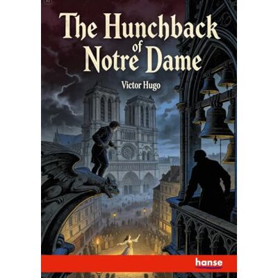 Victor Hugo The Hunchback of Notre Dame Victor Hugo The Hunchback of Notre Dame