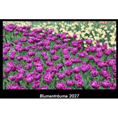 Becker Blumenträume 2027 Fotokalender DIN A3: Monatskalender mit Bild-Motiven aus Fauna und Flora, Natur, Blumen und Pflanzen Becker Blumenträume 2027 Fotokalender DIN A3: Monatskalender mit Bild-Motiven aus Fauna und Flora, Natur, Blumen und Pflanzen