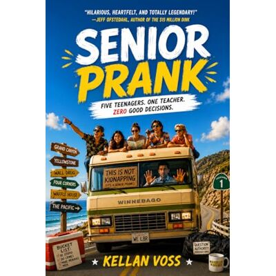 Voss Senior Prank: Five Teenagers. One Teacher. Zero Good Decisions. Voss Senior Prank: Five Teenagers. One Teacher. Zero Good Decisions.