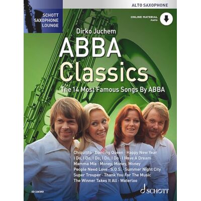 Schott Abba Classics Die berühmtesten Songs von Abba. Alt-Saxophon.: The 14 Most Famous Songs by ABBA. alto saxophone. Schott Abba Classics Die berühmtesten Songs von Abba. Alt-Saxophon.: The 14 Most Famous Songs by ABBA. alto saxophone.