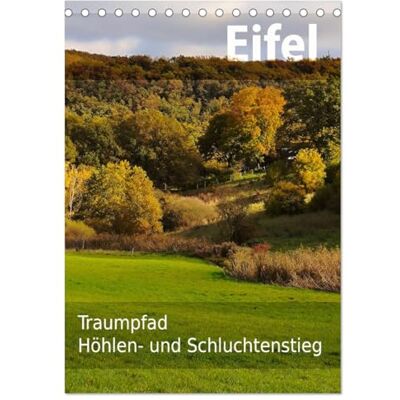 CALVENDO Eifel Traumpad Höhlen- und Schluchtenstieg (calendario de mesa 2027 DIN A5 alto), calendario mensual: recorrido por cuevas y masacres en otoño 2024 CALVENDO Eifel Traumpad Höhlen- und Schluchtenstieg (calendario de mesa 2027 DIN A5 alto), calendario mensual: recorrido por cuevas y masacres en otoño 2024