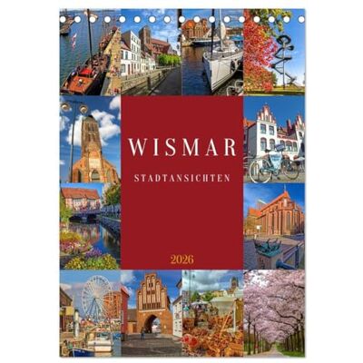 CALVENDO Vistas de la ciudad de Wismar (calendario de mesa 2026 DIN A5 alto), calendario mensual Wismar, la perla del mar Báltico arquitectura medieval y... caracterizan la ciudad hanseática CALVENDO Vistas de la ciudad de Wismar (calendario de mesa 2026 DIN A5 alto), calendario mensual Wismar, la perla del mar Báltico arquitectura medieval y... caracterizan la ciudad hanseática