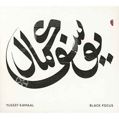 YUSSEF KAMAAL BLACK FOCUS YUSSEF KAMAAL BLACK FOCUS
