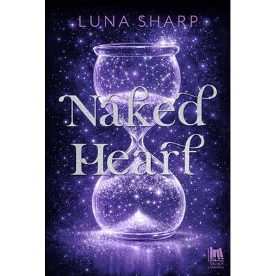 Sharp Naked heart (Always romance) Sharp Naked heart (Always romance)