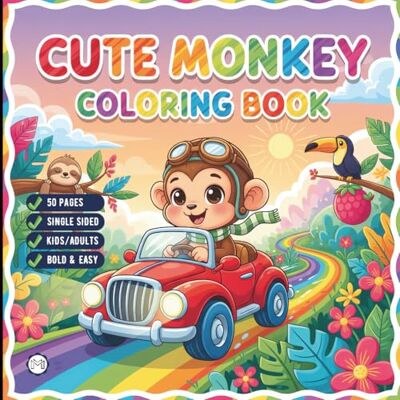 ART Cute Monkey Coloring Book for Adults Kids Boys Girls Teens Young Children: Monkey Coloring Pages Cool Monkey Coloring Activity Book for Birthday ... Zoo Animal Coloring Pages for Stress Relief ART Cute Monkey Coloring Book for Adults Kids Boys Girls Teens Young Children: Monkey Coloring Pages Cool Monkey Coloring Activity Book for Birthday ... Zoo Animal Coloring Pages for Stress Relief