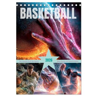 Viola, Melanie Basketball Die visuelle Kraft des Sports (Tischkalender 2026 DIN A5 hoch), Monatskalender: Slam Dunks und Speed erleben Viola, Melanie Basketball Die visuelle Kraft des Sports (Tischkalender 2026 DIN A5 hoch), Monatskalender: Slam Dunks und Speed erleben