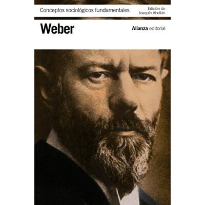 Conceptos sociológicos fundamentales (El libro de bolsillo Bibliotecas de autor Biblioteca Weber) Conceptos sociológicos fundamentales (El libro de bolsillo Bibliotecas de autor Biblioteca Weber)