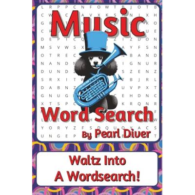 Pearl Music Word Search Puzzle Book: Word Searches about Sound, Rhythm, Expression, and Discovery 6 x 9 inches, 116 pages 50+ Puzzles A Thoughtful ... Intrepid Explorers Series by ) Pearl Music Word Search Puzzle Book: Word Searches about Sound, Rhythm, Expression, and Discovery 6 x 9 inches, 116 pages 50+ Puzzles A Thoughtful ... Intrepid Explorers Series by )