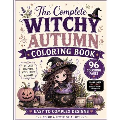 Creative The Complete Witchy Autumn Coloring Book (Spooky Midnight Press) Creative The Complete Witchy Autumn Coloring Book (Spooky Midnight Press)