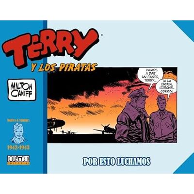 Milton TERRY y LOS PIRATAS 1942-1943 Milton TERRY y LOS PIRATAS 1942-1943