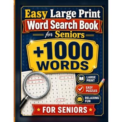 Creative Easy Large Print Word Search Book for Seniors: 70 Relaxing Word Find Puzzles with Over 1,000 Words to Find, Large Letters, Easy Themes, and Solutions ... Adults, Grandma, Grandpa, and Retirees Creative Easy Large Print Word Search Book for Seniors: 70 Relaxing Word Find Puzzles with Over 1,000 Words to Find, Large Letters, Easy Themes, and Solutions ... Adults, Grandma, Grandpa, and Retirees