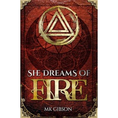 Gibson She Dreams of Fire: 1 (Hammer of Witches) Gibson She Dreams of Fire: 1 (Hammer of Witches)
