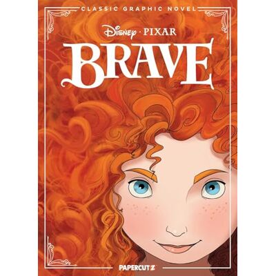 Disney & PIXAR BRAVE CLASSIC GRAPHIC NOVEL Disney & PIXAR BRAVE CLASSIC GRAPHIC NOVEL