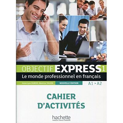 AA.VV. OBJECT EXPRESS 1 EJERCICIOS: Cahier d'activités: Vol. 1 (HACHETTE) AA.VV. OBJECT EXPRESS 1 EJERCICIOS: Cahier d'activités: Vol. 1 (HACHETTE)