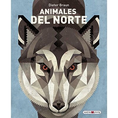 Braun Animales del norte (Libros para los que aman los libros) Braun Animales del norte (Libros para los que aman los libros)