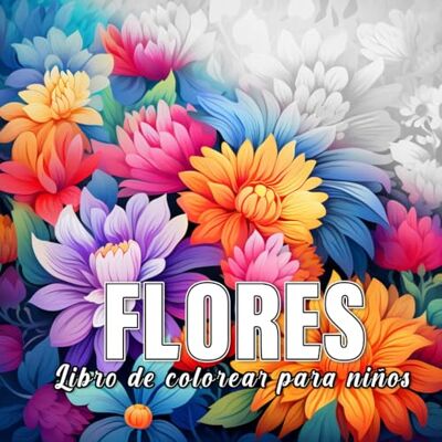Spaces, Coloring Flores: Libro de colorear para niños con 60 bocetos de flores. (Pequeña Naturaleza) Spaces, Coloring Flores: Libro de colorear para niños con 60 bocetos de flores. (Pequeña Naturaleza)