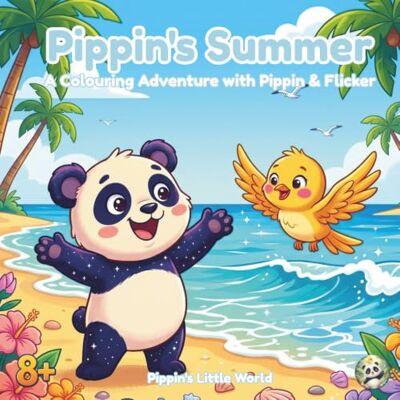 Panda Pippin's Summer: A Colouring Adventure with Pippin and Flicker Summer Coloring Book for Adults and Teens with 13 Scenic Pages and Activities Panda Pippin's Summer: A Colouring Adventure with Pippin and Flicker Summer Coloring Book for Adults and Teens with 13 Scenic Pages and Activities