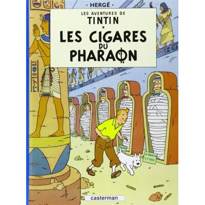 Hergé Les cigares du pharaon (Les aventures de Tintin, 4) Hergé Les cigares du pharaon (Les aventures de Tintin, 4)