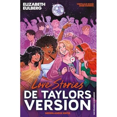 Eulberg, Elizabeth Love stories: Nederlandse editie (De Taylors version, 1) Eulberg, Elizabeth Love stories: Nederlandse editie (De Taylors version, 1)