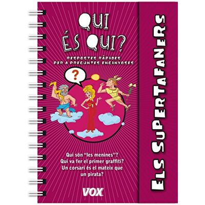 Vox Els Supertafaners / Qui és qui? ( Infantil / Juvenil Català A partir de 5/6 anys Els Supertafaners) Vox Els Supertafaners / Qui és qui? ( Infantil / Juvenil Català A partir de 5/6 anys Els Supertafaners)