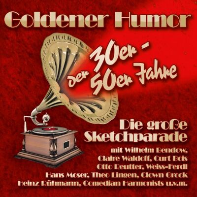 Various Artists Goldener Humor Der 30er 50er Various Artists Goldener Humor Der 30er 50er