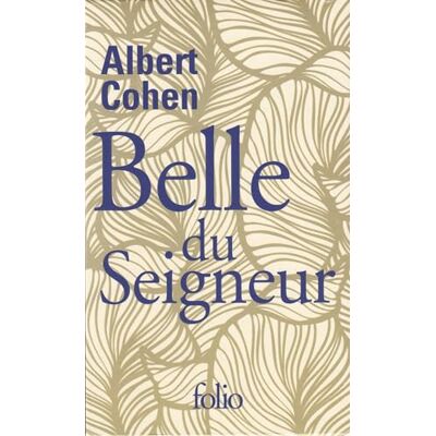 Cohen, Albert Belle du Seigneur: sous étui Cohen, Albert Belle du Seigneur: sous étui