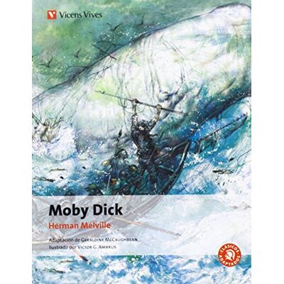 Mccaughrean, Geraldine Moby Dick N/e (Clásicos Adaptados) 9788468209845 Mccaughrean, Geraldine Moby Dick N/e (Clásicos Adaptados) 9788468209845