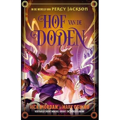 Riordan, Rick Hof van de doden (In de wereld van Percy Jackson) Riordan, Rick Hof van de doden (In de wereld van Percy Jackson)