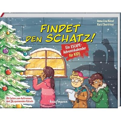 Kiesel, Anna Lisa Findet den Schatz! Ein Escape-Adventskalender für Kids: Mit Seiten zum Auftrennen und 24 spannenden Rätseln Kiesel, Anna Lisa Findet den Schatz! Ein Escape-Adventskalender für Kids: Mit Seiten zum Auftrennen und 24 spannenden Rätseln